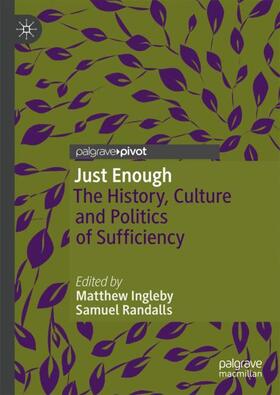 Randalls / Ingleby |  Just Enough | Buch |  Sack Fachmedien