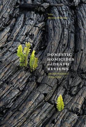 Dawson |  Domestic Homicides and Death Reviews | Buch |  Sack Fachmedien