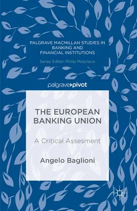 Baglioni |  The European Banking Union | Buch |  Sack Fachmedien