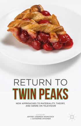 Weinstock / Spooner |  Return to Twin Peaks | Buch |  Sack Fachmedien