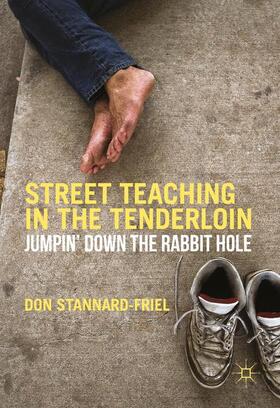 Stannard-Friel |  Street Teaching in the Tenderloin | Buch |  Sack Fachmedien