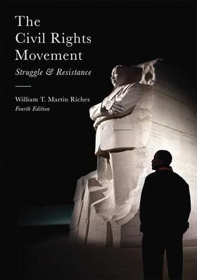 Riches |  The Civil Rights Movement | Buch |  Sack Fachmedien