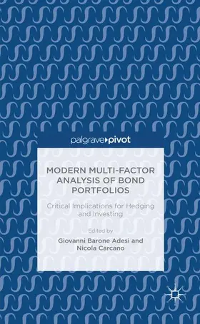 Carcano / Barone-Adesi |  Modern Multi-Factor Analysis of Bond Portfolios | Buch |  Sack Fachmedien