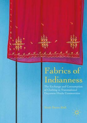 Kloß |  Fabrics of Indianness | Buch |  Sack Fachmedien