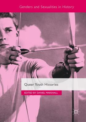 Marshall |  Queer Youth Histories | Buch |  Sack Fachmedien