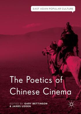 Udden / Bettinson |  The Poetics of Chinese Cinema | Buch |  Sack Fachmedien