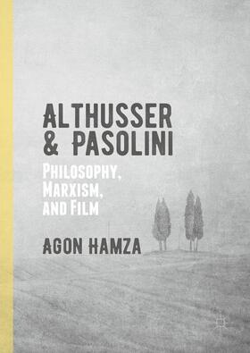 Hamza |  Althusser and Pasolini | Buch |  Sack Fachmedien