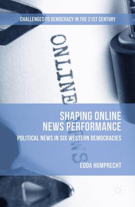 Humprecht |  Shaping Online News Performance | Buch |  Sack Fachmedien