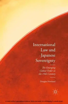 Howland | International Law and Japanese Sovereignty | E-Book | sack.de