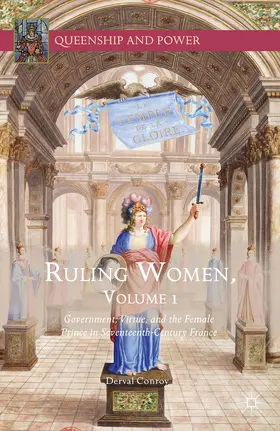 Conroy | Ruling Women, Volume 1 | Buch | 978-1-137-56797-0 | sack.de