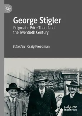 Freedman |  George Stigler | Buch |  Sack Fachmedien