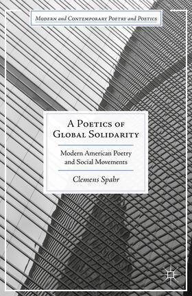 Spahr |  A Poetics of Global Solidarity | Buch |  Sack Fachmedien