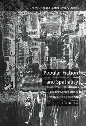 Fletcher |  Popular Fiction and Spatiality | eBook | Sack Fachmedien