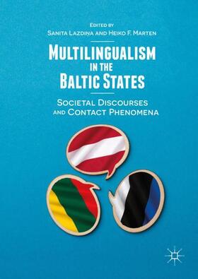 Marten / Lazdina / Lazdina |  Multilingualism in the Baltic States | Buch |  Sack Fachmedien