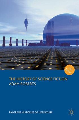 Roberts |  The History of Science Fiction | Buch |  Sack Fachmedien