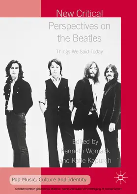 Womack / Kapurch |  New Critical Perspectives on the Beatles | eBook | Sack Fachmedien