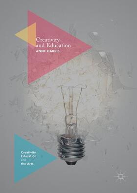 Harris |  Creativity and Education | Buch |  Sack Fachmedien