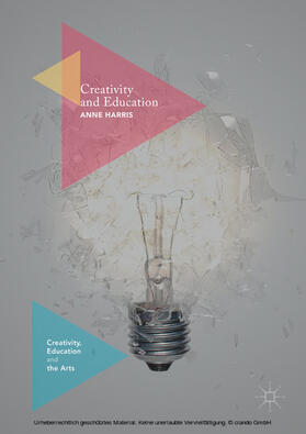 Harris |  Creativity and Education | eBook | Sack Fachmedien