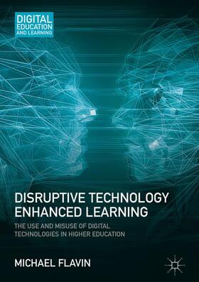 Flavin |  Disruptive Technology Enhanced Learning | Buch |  Sack Fachmedien