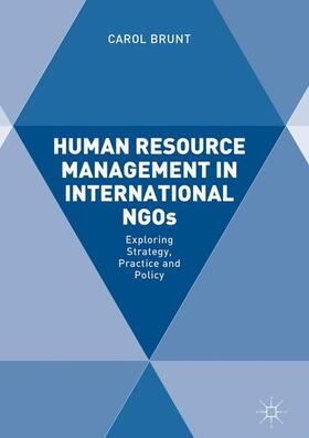 Brunt |  Human Resource Management in International NGOs | Buch |  Sack Fachmedien