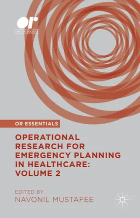 Mustafee |  Operational Research for Emergency Planning in Healthcare: Volume 2 | Buch |  Sack Fachmedien