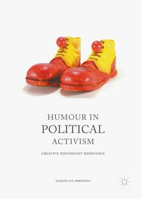 Sørensen |  Humour in Political Activism | Buch |  Sack Fachmedien