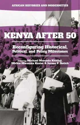 Kithinji / Rotich / Mwanzia Koster |  Kenya After 50 | Buch |  Sack Fachmedien