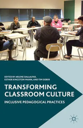 Dallalfar / Sieber / Kingston-Mann |  Transforming Classroom Culture | Buch |  Sack Fachmedien