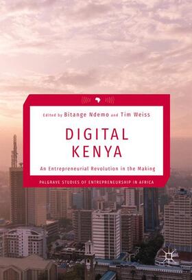 Weiss / Ndemo |  Digital Kenya | Buch |  Sack Fachmedien