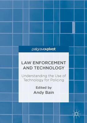 Bain |  Law Enforcement and Technology | Buch |  Sack Fachmedien