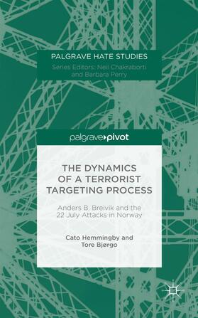 Hemmingby / Bjørgo |  The Dynamics of a Terrorist Targeting Process | Buch |  Sack Fachmedien