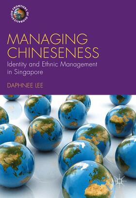 Lee |  Managing Chineseness | Buch |  Sack Fachmedien