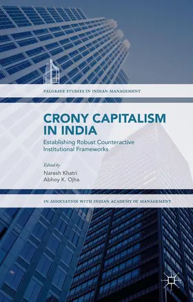 Ojha / Khatri |  Crony Capitalism in India | Buch |  Sack Fachmedien