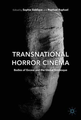 Raphael / Siddique |  Transnational Horror Cinema | Buch |  Sack Fachmedien