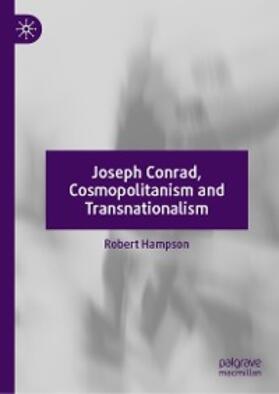 Hampson |  Joseph Conrad, Cosmopolitanism and Transnationalism | eBook | Sack Fachmedien