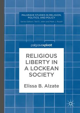 Alzate |  Religious Liberty in a Lockean Society | Buch |  Sack Fachmedien