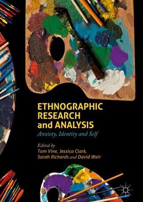 Vine / Weir / Clark |  Ethnographic Research and Analysis | Buch |  Sack Fachmedien