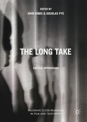 Pye / Gibbs |  The Long Take | Buch |  Sack Fachmedien