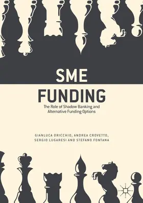 Oricchio / Fontana / Crovetto |  SME Funding | Buch |  Sack Fachmedien