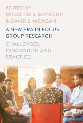 Morgan / Barbour |  A New Era in Focus Group Research | Buch |  Sack Fachmedien