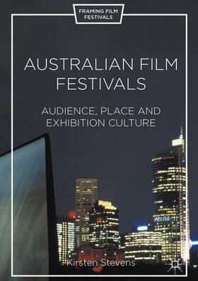 Stevens |  Australian Film Festivals | Buch |  Sack Fachmedien