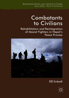 Subedi | Combatants to Civilians | Buch | 978-1-137-58671-1 | sack.de