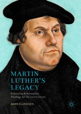 Ellingsen |  Martin Luther's Legacy | Buch |  Sack Fachmedien