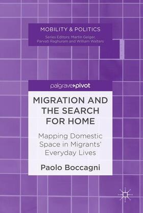 Boccagni |  Migration and the Search for Home | Buch |  Sack Fachmedien