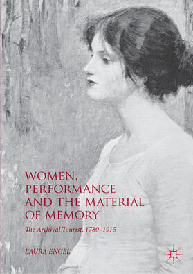 Engel |  Women, Performance and the Material of Memory | eBook | Sack Fachmedien