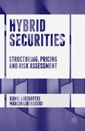 Liberadzki |  Hybrid Securities | Buch |  Sack Fachmedien