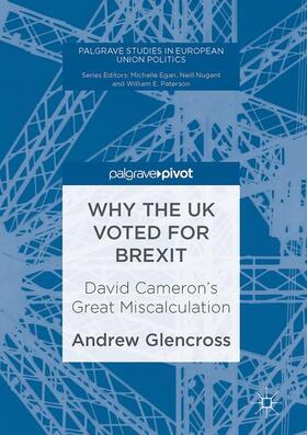 Glencross |  Why the UK Voted for Brexit | Buch |  Sack Fachmedien