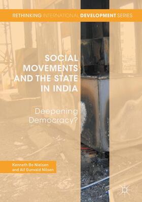 Nilsen / Nielsen |  Social Movements and the State in India | Buch |  Sack Fachmedien
