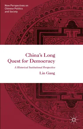 Gang |  China¿s Long Quest for Democracy | Buch |  Sack Fachmedien