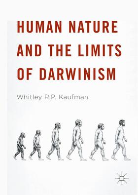 Kaufman |  Human Nature and the Limits of Darwinism | Buch |  Sack Fachmedien